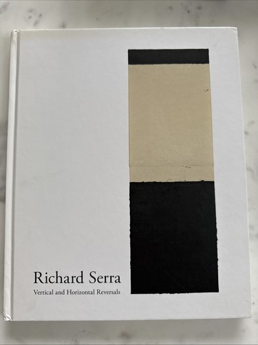 Richard serra vertical - serra:, and